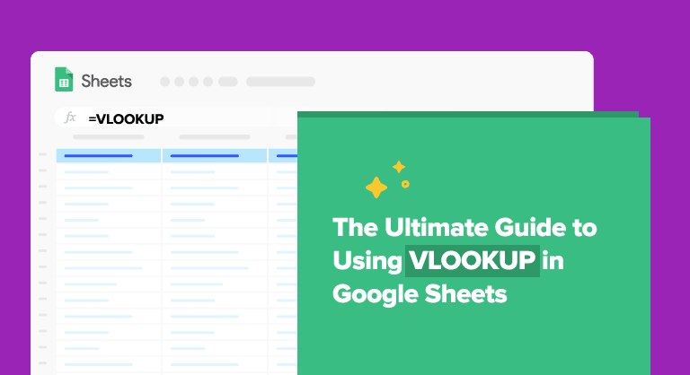 The Ultimate Guide To Vlookup In Google Sheets The Ultimate Guide To Vlookup In Google Sheets